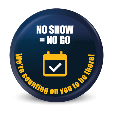 No Show = No Go